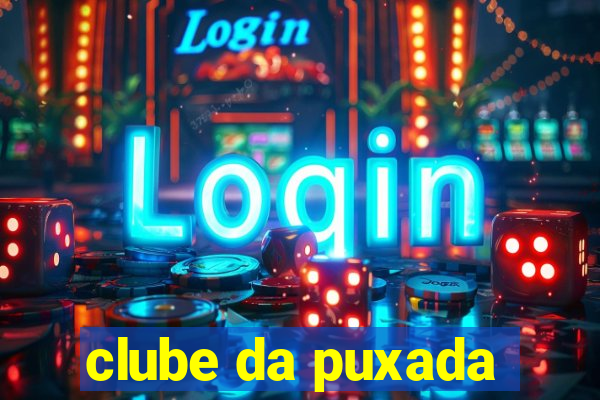 clube da puxada